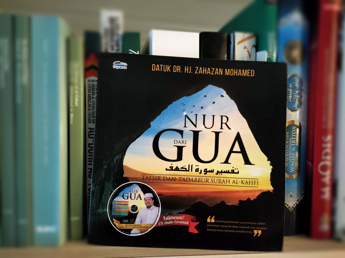 KELAB BUKU – Nur Dari Gua: Tafsir & Tadabbur Surah&nbsp;Al-Kahfi