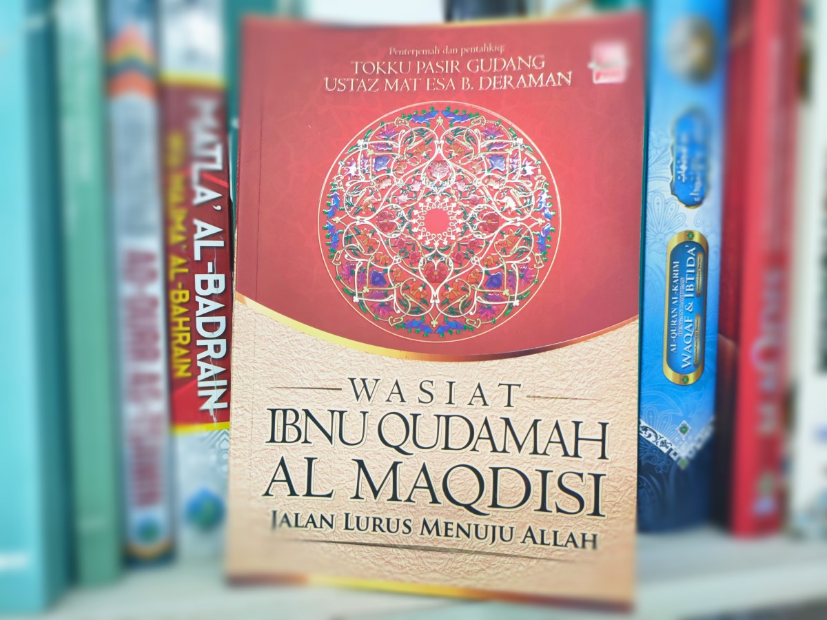 KELAB BUKU – WASIAT IBNU QUDAMAH AL MAQDISI, Jalan Lurus Menuju&nbsp;Allah
