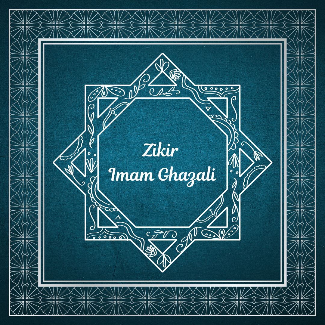 Zikir Jumaat Imam&nbsp;Ghazali