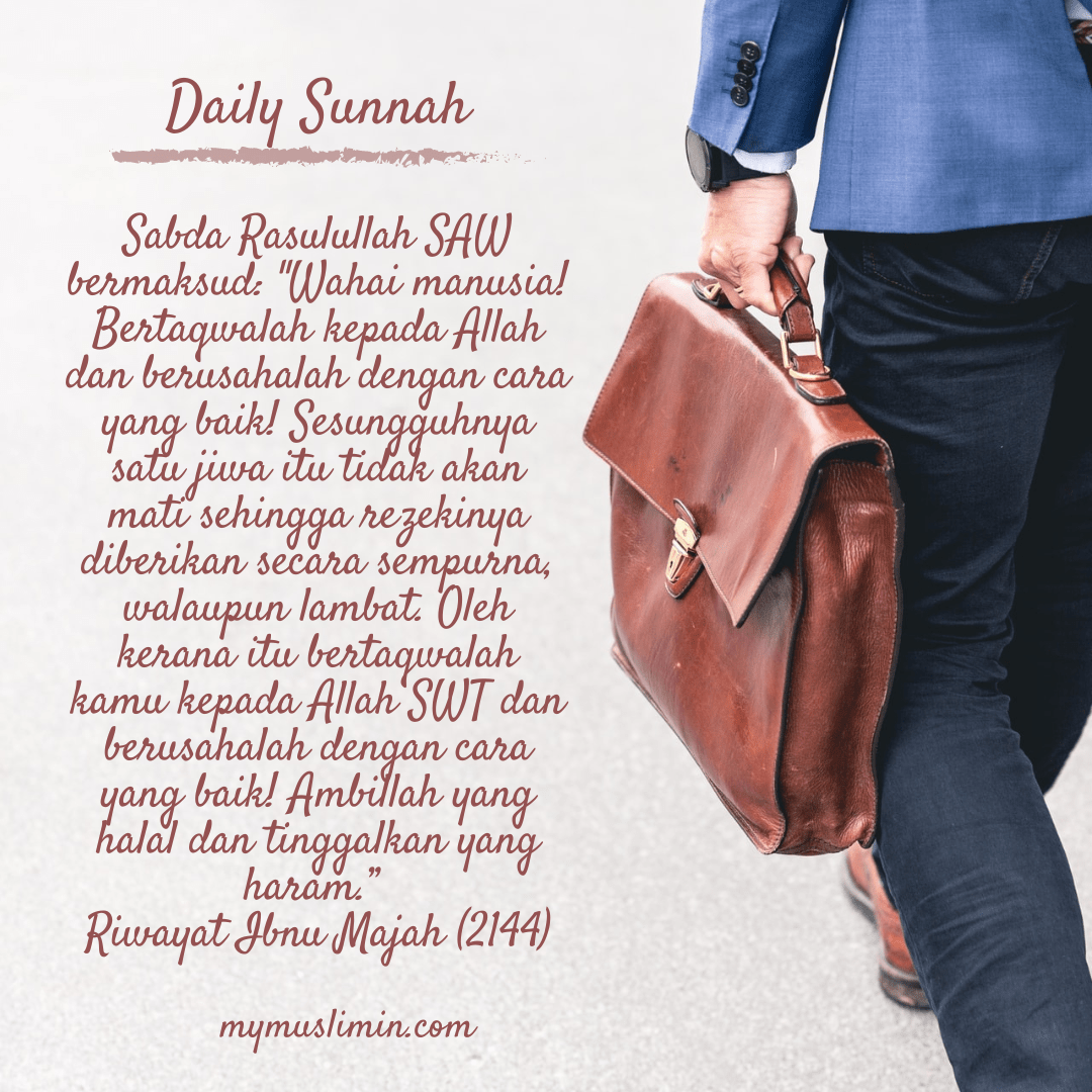 Daily Sunnah – Setiap Jiwa Ada&nbsp;Rezekinya