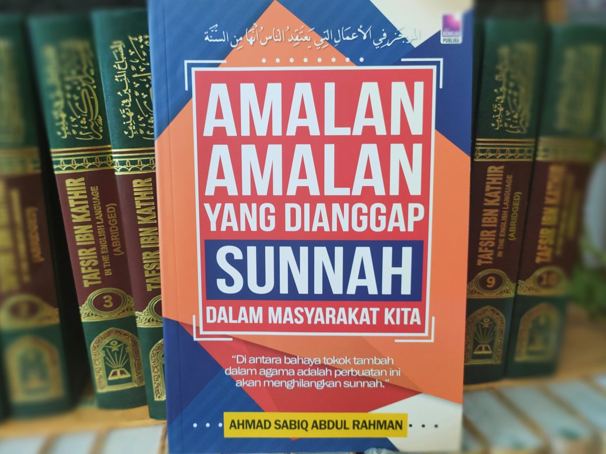 KELAB BUKU – Amalan-Amalan Yang Dianggap Sunnah Dalam Masyarakat&nbsp;Kita
