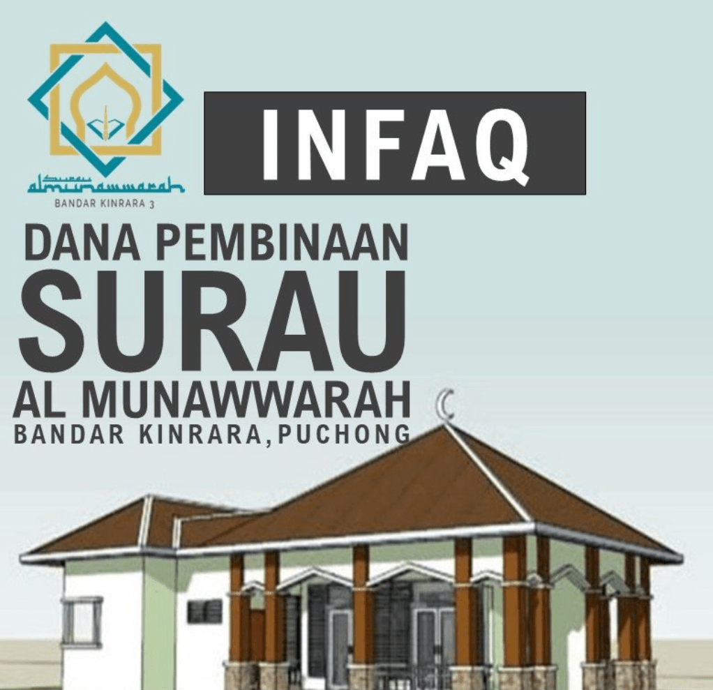 Rayuan Sumbangan Dana Pembinaan Surau Al Munawwarah Bandar Kinrara 3&nbsp;Puchong
