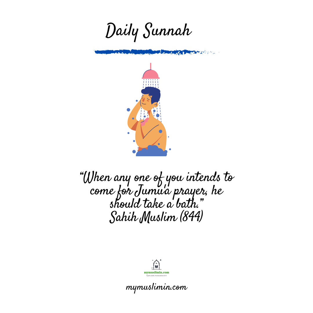 Daily Sunnah – It’s Friday, Please Take A&nbsp;Bath