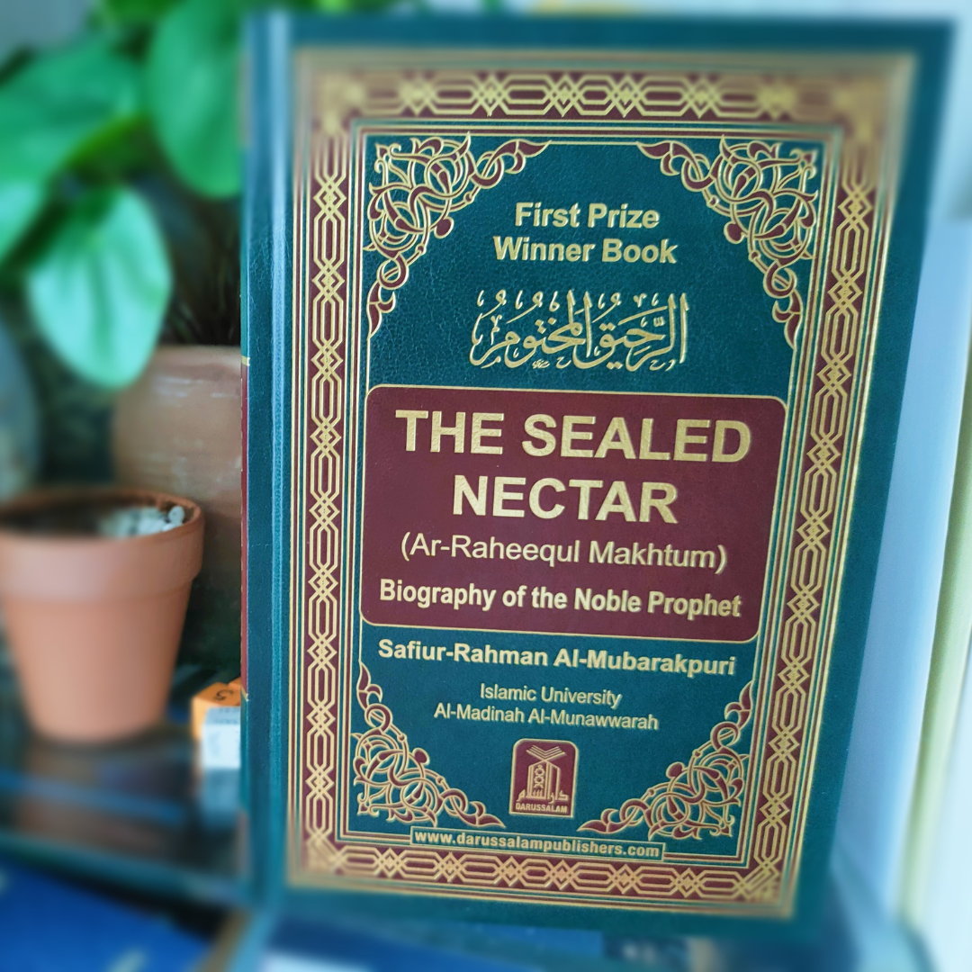 KELAB BUKU – The Sealed Nectar: Biography of the Noble&nbsp;Prophet