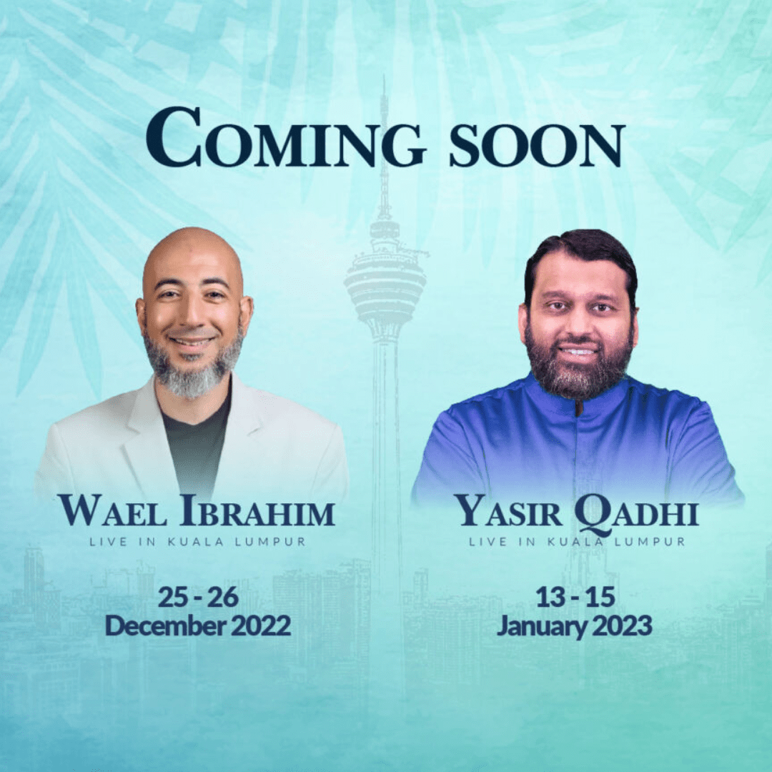 Yasir Qadhi and Wael Ibrahim to Speak in&nbsp;KL!