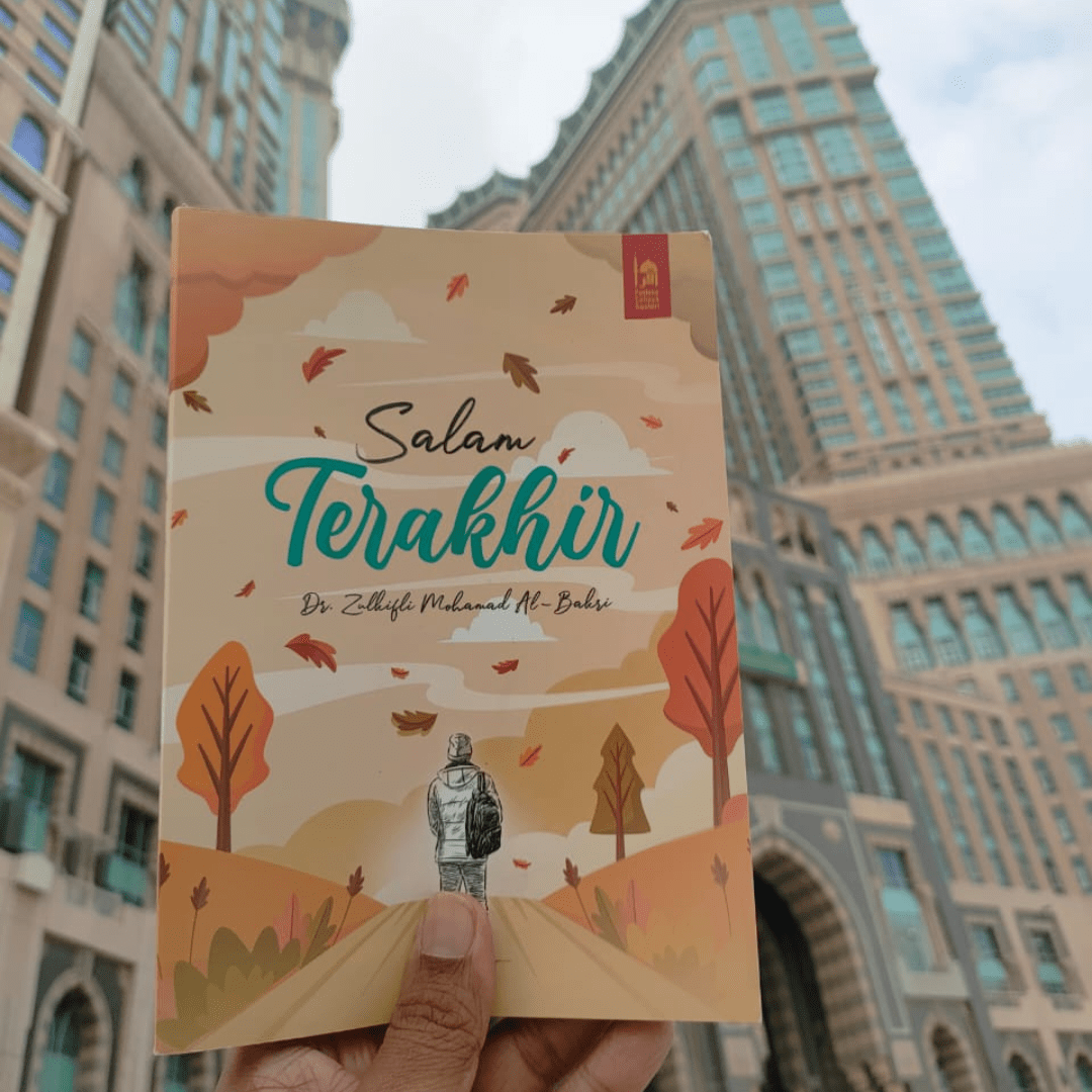 Salam Terakhir, Nukilan Dr Zulkifli Mohamad&nbsp;Al-Bakri