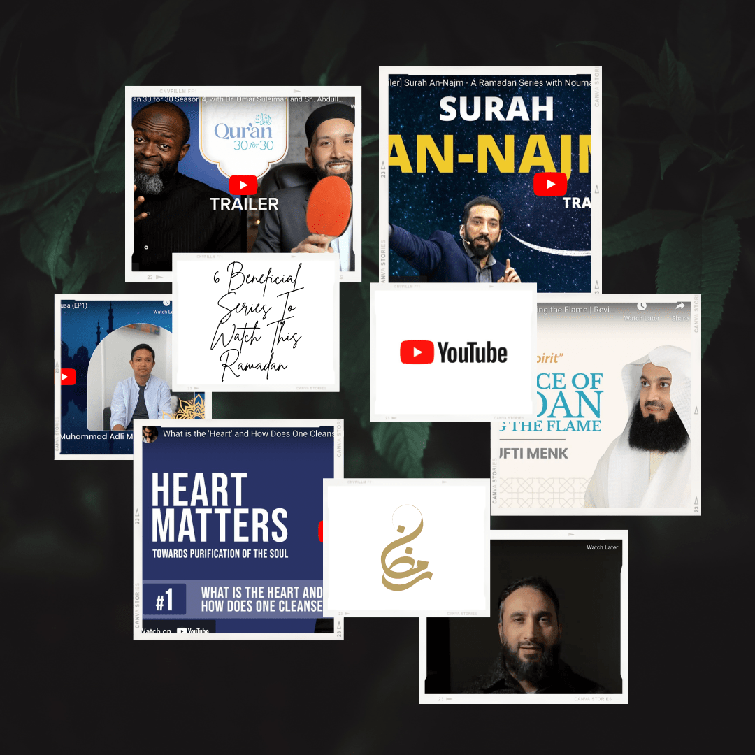 6 Beneficial Series To Watch On YouTube This&nbsp;Ramadan