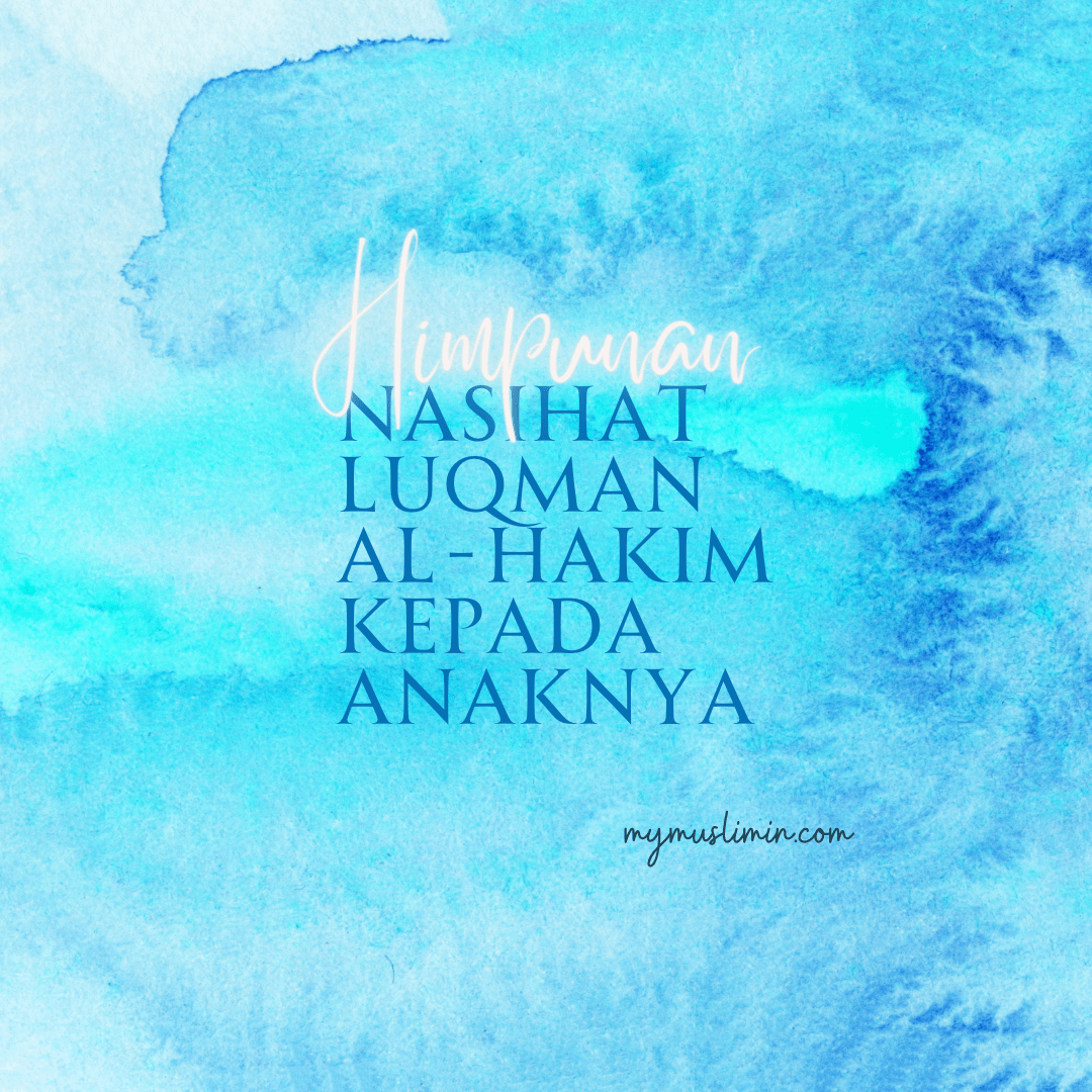 Siapakah Luqman Al-Hakim?